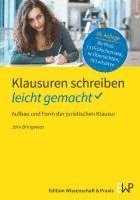 bokomslag Klausuren Schreiben - Leicht Gemacht: Aufbau Und Form Der Juristischen Klausur