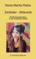 bokomslag Zartbitter - Bittersüß