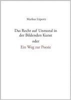 bokomslag Das Recht auf Unmoral in der Bildenden Kunst