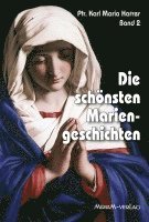 Karl M Harrer, Josef Künzli - Die schönsten Mariengeschichten, Häftad