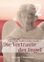 bokomslag Die Vertraute der Engel 2
