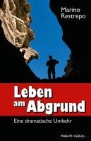 Marino Restrepo - Leben am Abgrund, Häftad