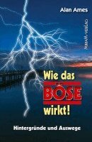 Alan Ames - Wie das Böse wirkt!, Häftad
