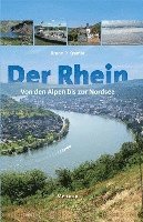 bokomslag Der Rhein - von den Alpen bis zur Nordsee