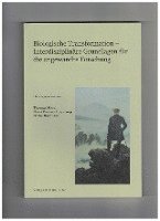 bokomslag Biologische Transformation - Interdisziplinäre Grundlagen für die angewandte Forschung