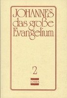 bokomslag Johannes, das grosse Evangelium