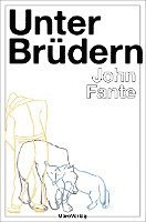 John Fante - Unter Brüdern, Häftad