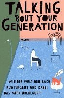bokomslag Talking 'bout Your Generation