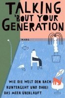 Talking 'bout Your Generation 1