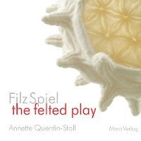 bokomslag FilzSpiel - a play of felt