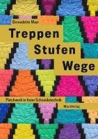 Bernadette Mayr - Treppen Stufen Wege, Inbunden