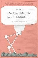 Gu Shi, Lukas Dubro, Felix Meyer zu Venne - Im Ozean ein Mutterschiff, Häftad