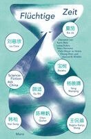 Liu Cixin, Han Song, Xia Jia, Regina Kanyu Wang, Chen Qiufan, Baoshu, Gu Shi, Yang Wanqing - Flüchtige Zeit, Häftad