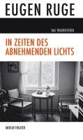 bokomslag In Zeiten des abnehmenden Lichts