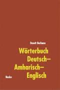 bokomslag Wörterbuch Deutsch-Amharisch-Englisch