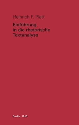 bokomslag Einführung in die rhetorische Textanalyse