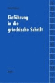 bokomslag Einführung in die griechische Schrift