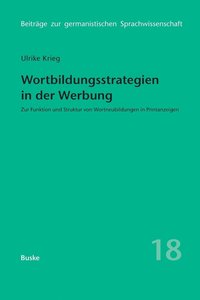 bokomslag Wortbildungsstrategien in der Werbung