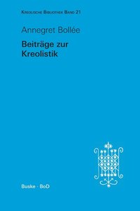 bokomslag Beiträge zur Kreolistik