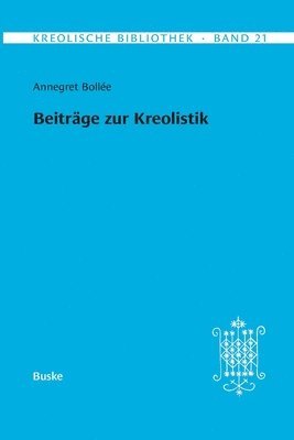 Annegret Bollée, Ursula Reutner - Kreolische Bibliothek 21, Häftad