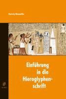 Einführung in die Hieroglyphenschrift 1