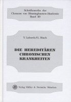 Yves Laborde, Gerhard Risch - Die hereditären chronischen Krankheiten, Inbunden. Tillgänglighet: Lägg i varukorg