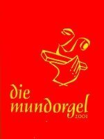 bokomslag Die Mundorgel. Textausgabe
