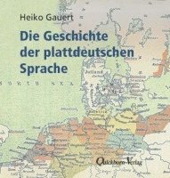 Die Geschichte der plattdeutschen Sprache 1