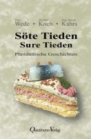 Söte Tieden - Sure Tieden 1