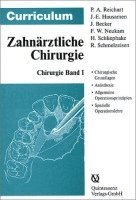Peter A. Reichart, Jarg-Erich Hausamen, Jürgen Becker - Curriculum Zahnärztliche Chirurgie 1/3, Häftad