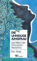 bokomslag Die unheilige Jungfrau
