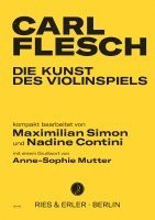 Carl Flesch, Maximilian Simon, Nadine Contini - Die Kunst des Violinspiels, Häftad