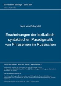 bokomslag Erscheinungen Der Lexikalisch-syntaktischen Paradigmatik Von Phrasemen Im Russischen