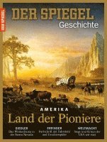 Amerika Land der Pioniere 1