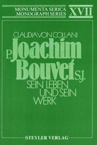 bokomslag P. Joachim Bouvet S.J. Sein Leben und sein Werk