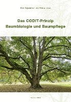 bokomslag Das CODIT-Prinzip - Baumbiologie und Baumpflege