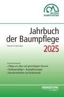 Dirk Dujesiefken, Thomas Amtage, Markus Streckenbach - Jahrbuch der Baumpflege 2025, Häftad
