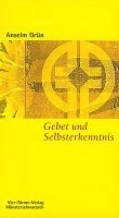 bokomslag Gebet und Selbsterkenntnis