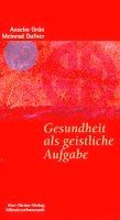 bokomslag Gesundheit als geistliche Aufgabe