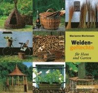 bokomslag Weidengeflechte für Haus und Garten