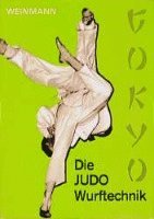 bokomslag Die JUDO - Wurftechnik ( Gokyo)