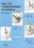 bokomslag Die zwölf Taekwondo Hyong's