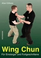 Alan Gibson - Wing Chun für Einsteiger und Fortgeschrittene, Häftad