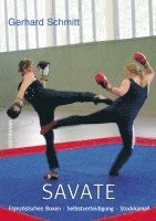 Gerhard Schmitt - Savate, Häftad