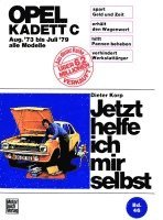 Dieter Korp - Opel Kadett C (mit Typ GT/E 73-79), Häftad