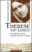 Waltraud Herbstrith - Therese von Lisieux, Inbunden