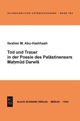 bokomslag Tod Und Trauer in Der Poesie Des Palästinensers Mahmud Darwisch