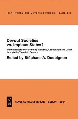 bokomslag Devout Societies vs. Impious States?