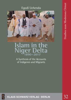 bokomslag Islam in the Niger Delta 1890-2017