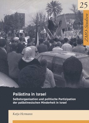 Katja Hermann - Palästina in Israel, Inbunden